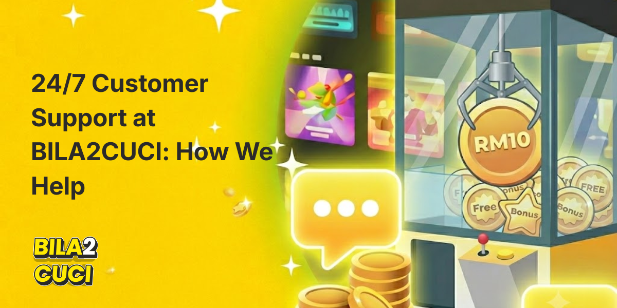 24/7 Customer Support at BILA2CUCI: How We Help